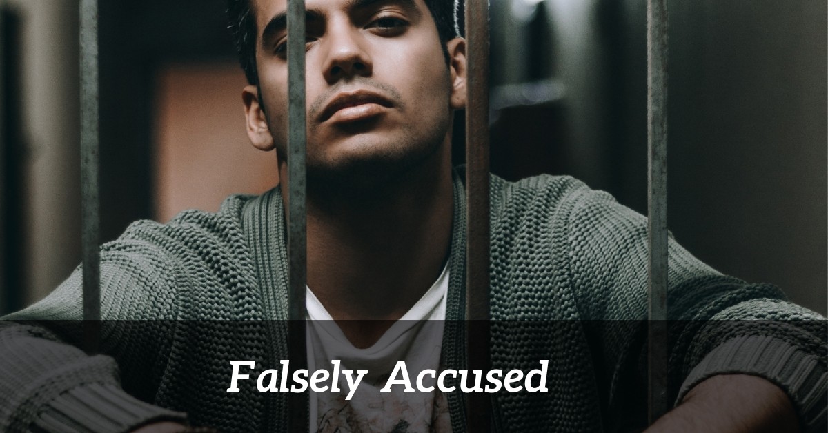 Falsely Accused